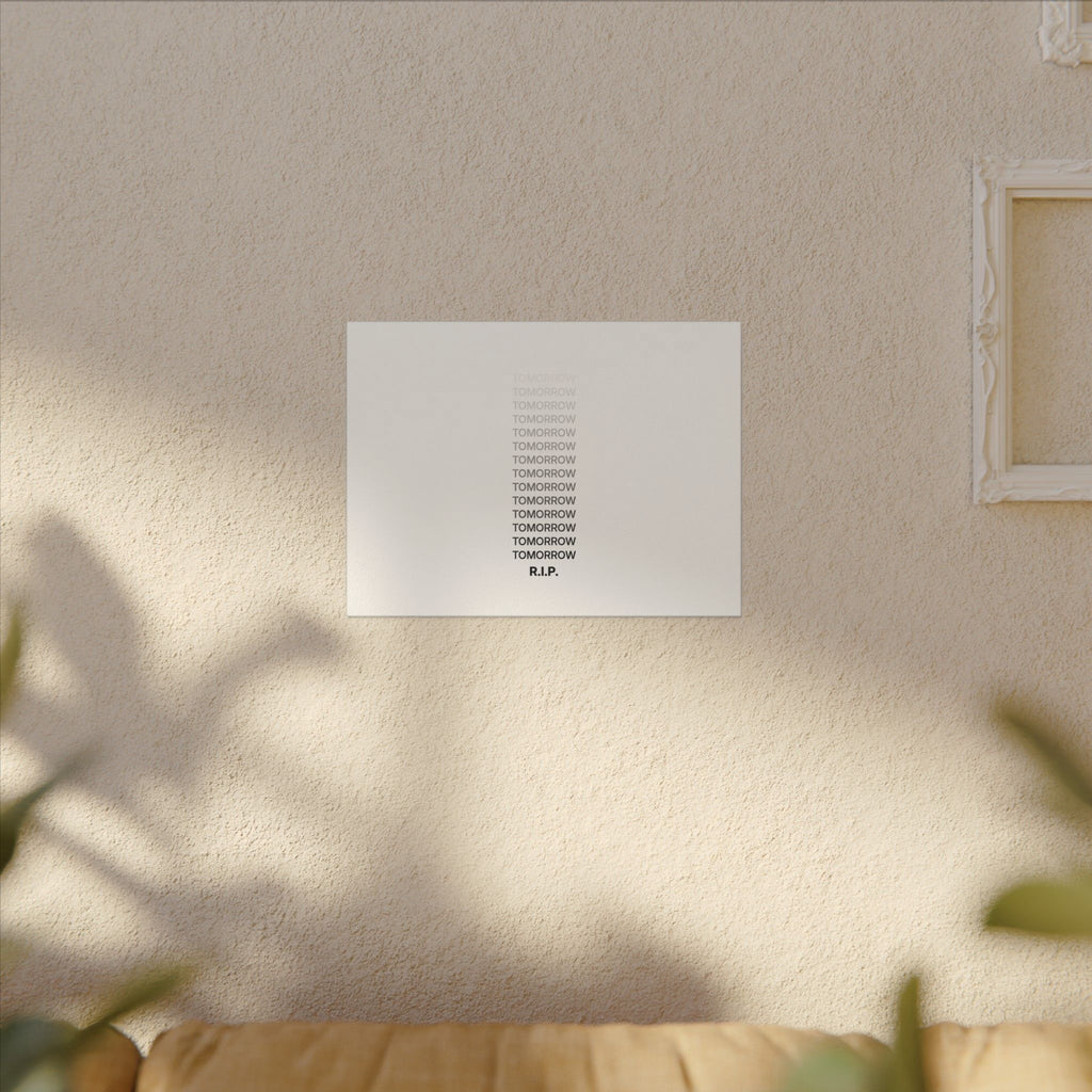 RIP Tomorrow White - Motivational Typography Poster | Canvas (Landscape)
