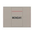 Monday - Office Wall Art | Canvas (Landscape)