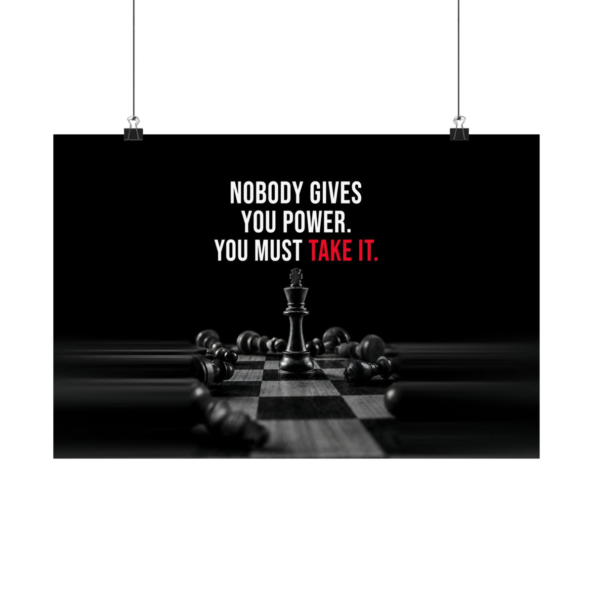 Nobody Gives You Power - Chess Wall Art | Matte Poster (Landscape)