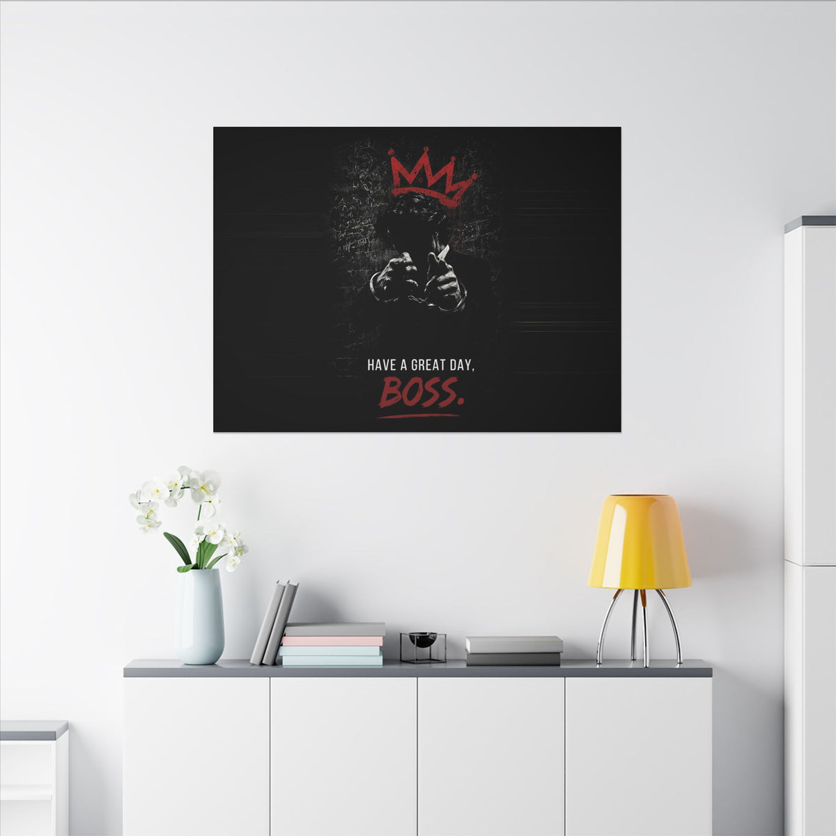 Have a Great Day, Boss - Funny Office Wall Art | Canvas (Landscape)