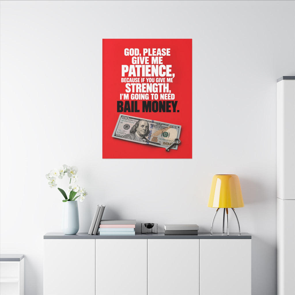 Bail Money - Meme Wall Art | Canvas