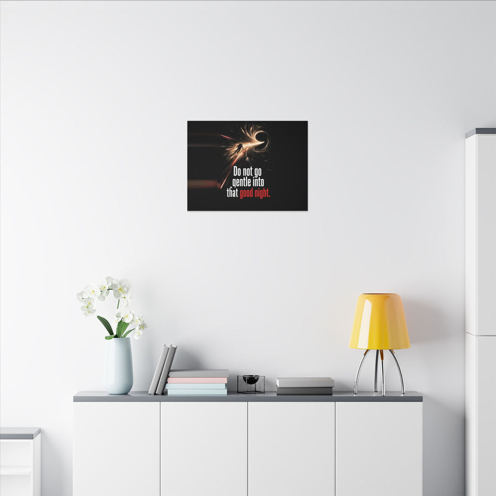 Do Not Go Gentle - Space Wall Art | Canvas (Landscape)