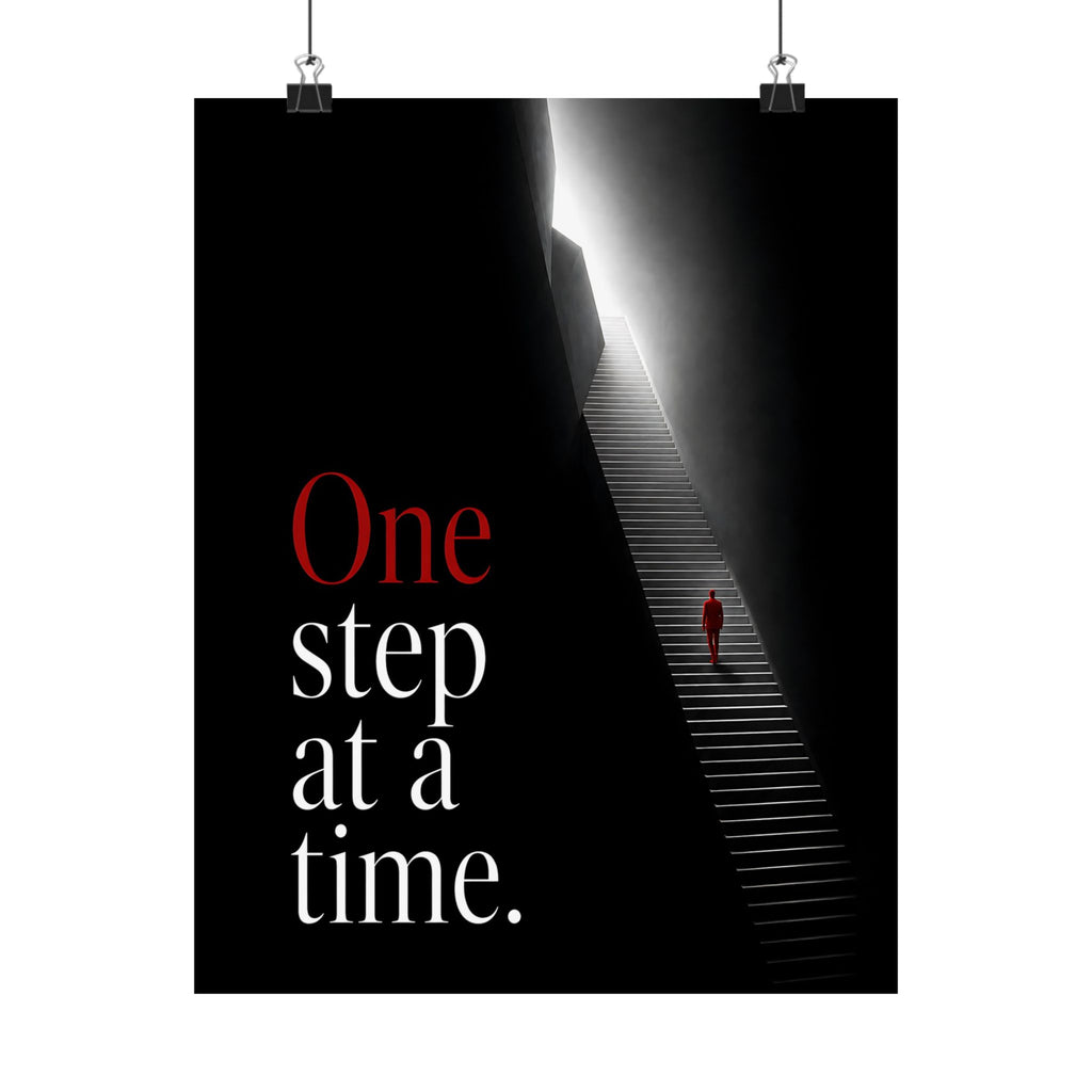 One Step at a Time - Office Wall Art | Matte Poster