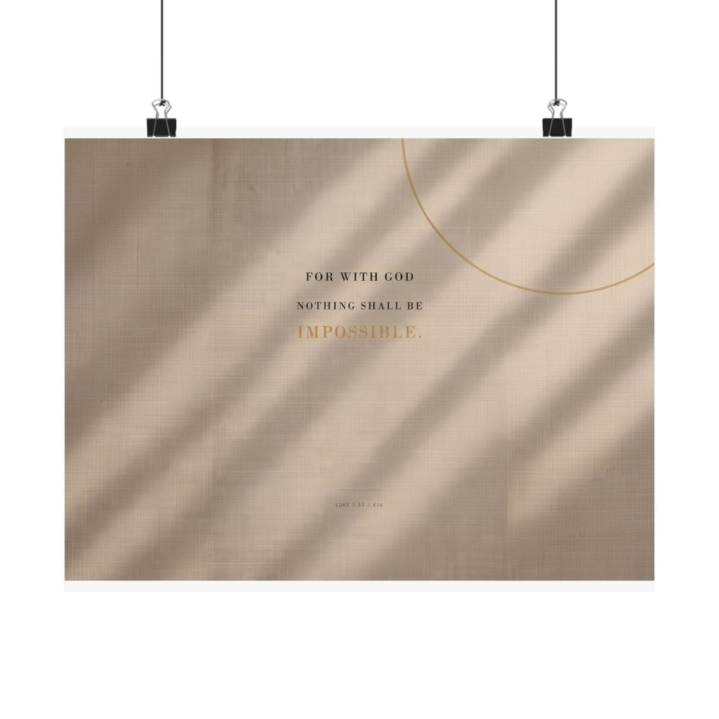Nothing Shall Be Impossible - Luke 1:37 Bible Verse Wall Art | Matte Poster (Landscape)
