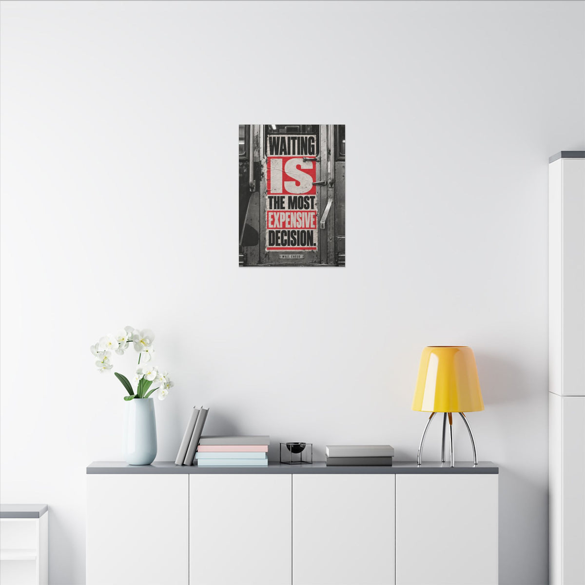 Waiting Is Expensive - Office Quote Wall Art | Canvas
