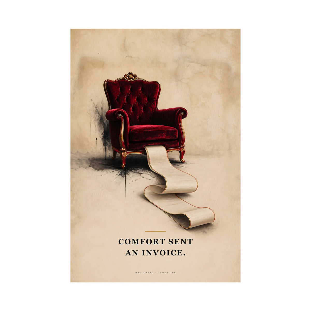 Comfort Sent an Invoice - Funny Wall Art | Matte Poster