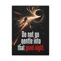 Do Not Go Gentle - Space Wall Art | Canvas