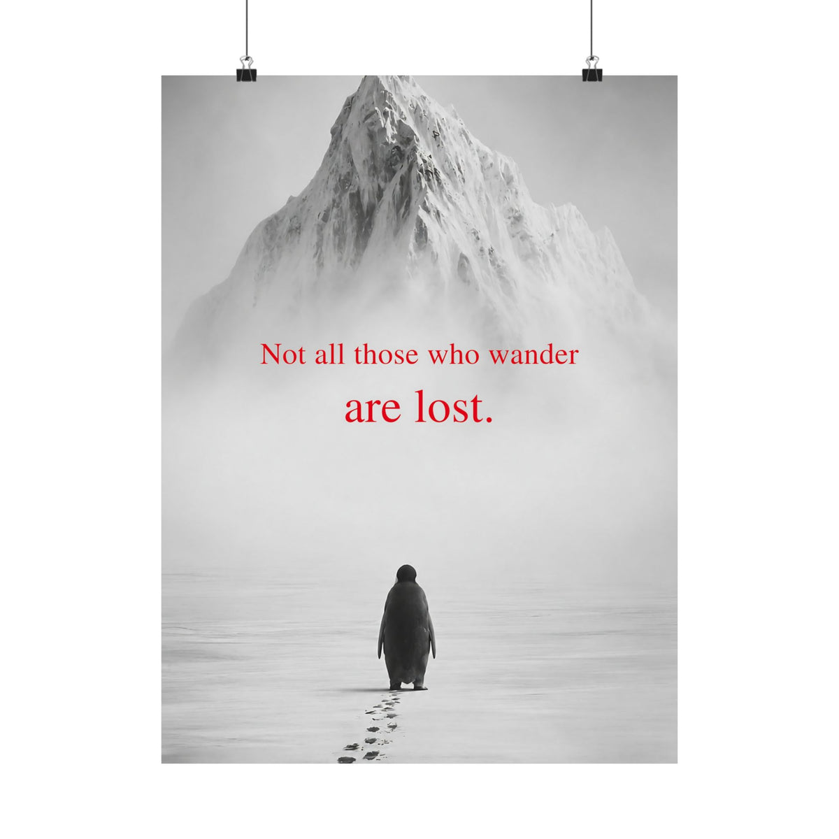 Not All Those Who Wander - Mountain Wall Art | Matte Poster