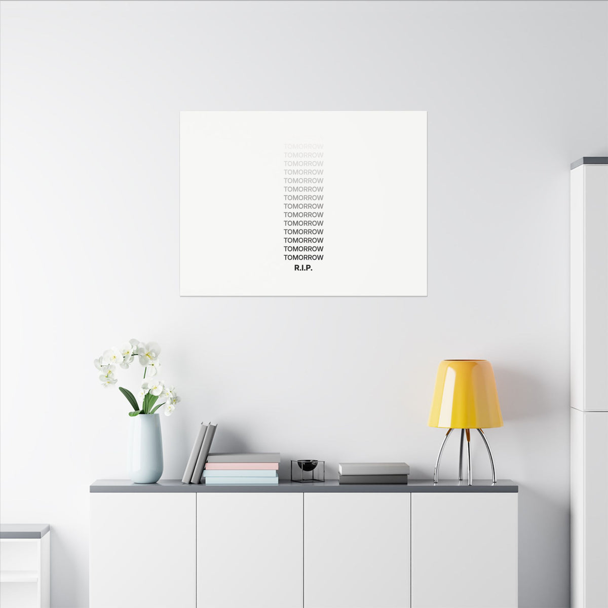 RIP Tomorrow White - Motivational Typography Poster | Canvas (Landscape)
