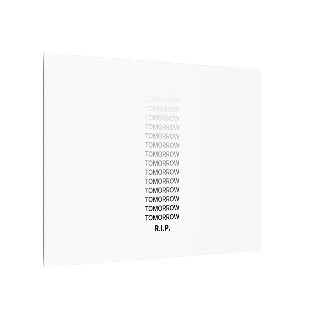 RIP Tomorrow White - Motivational Typography Poster | Canvas (Landscape)