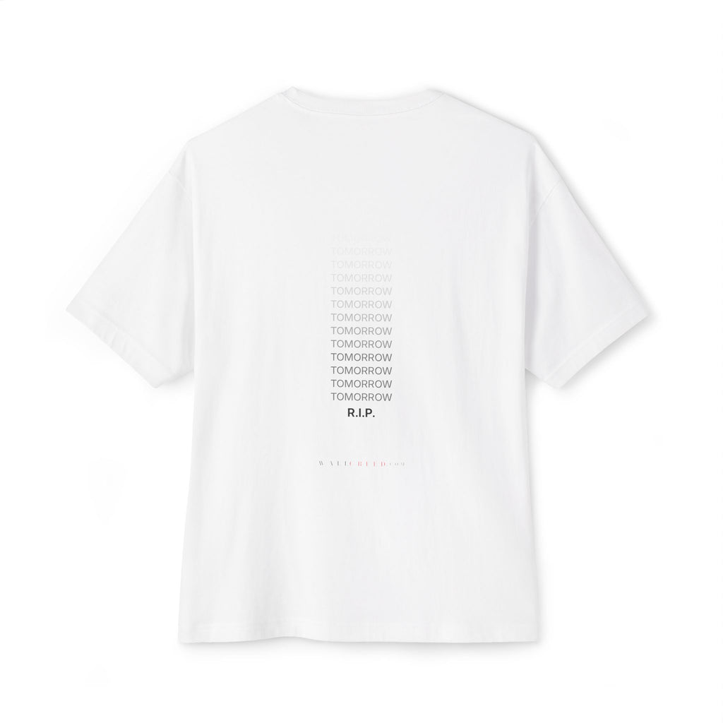 Tomorrow Will Never Come | Heavyweight Tee (Back Print)