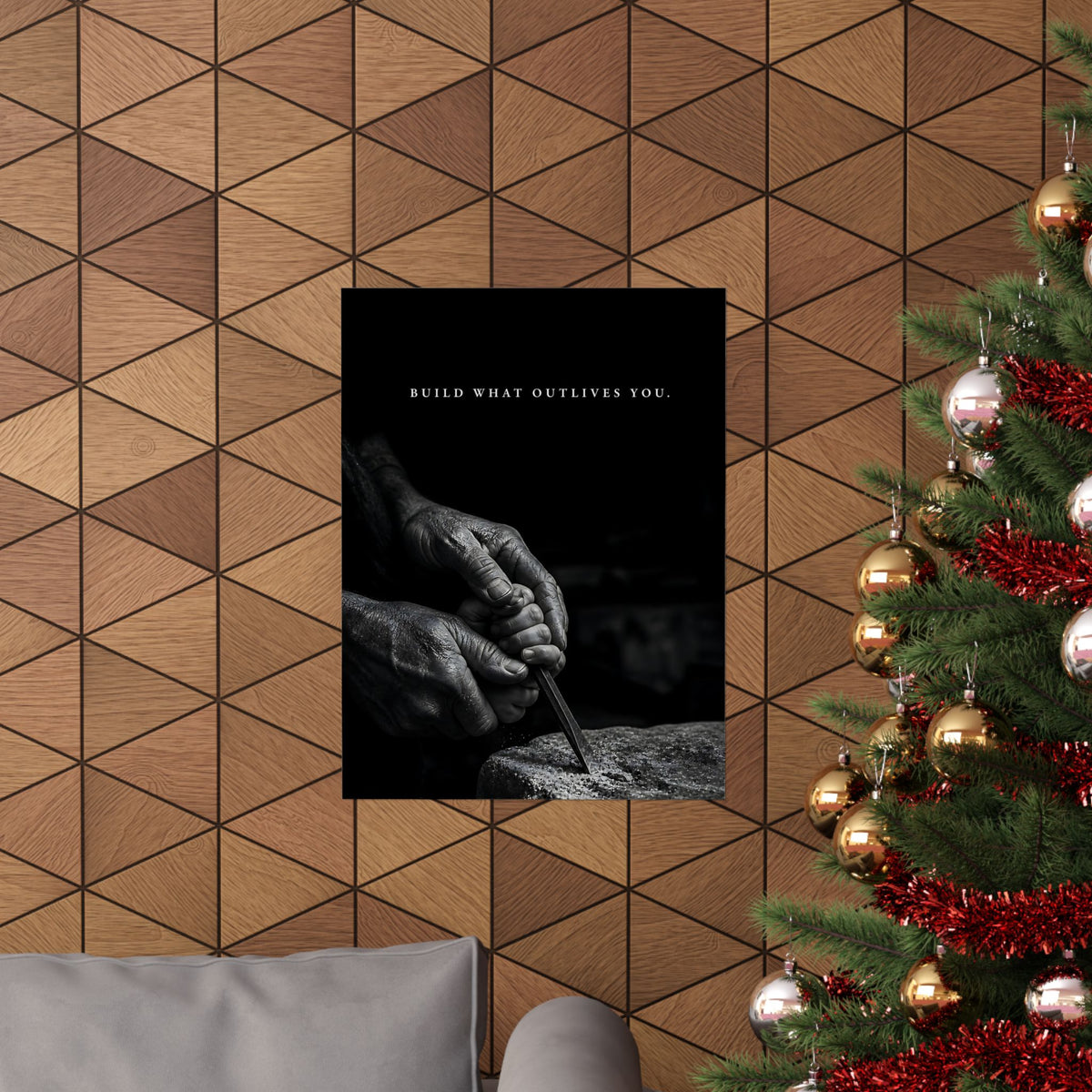 Build What Outlives You - Motivational Posters | Matte Poster