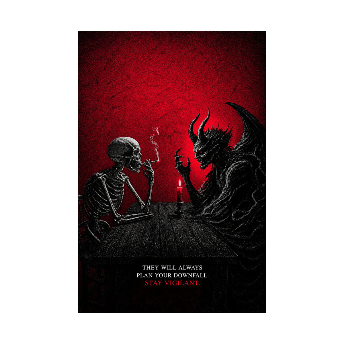 Stay Vigilant - Dark Wall Art | Matte Poster
