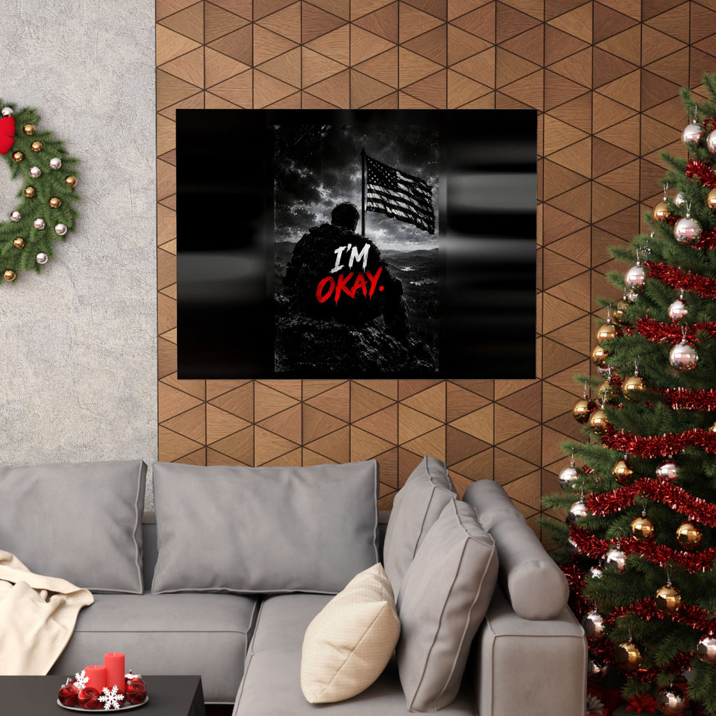 I'm Okay - Man Cave Wall Art | Matte Poster (Landscape)